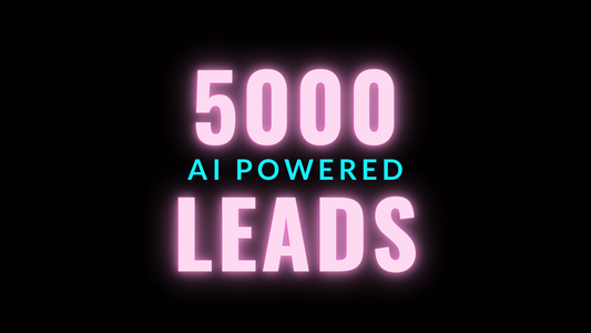 5000 LEADS (AI Powered w/Email Marketing)